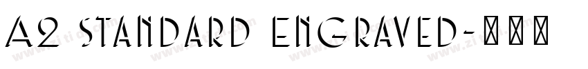 A2 Standard Engraved字体转换